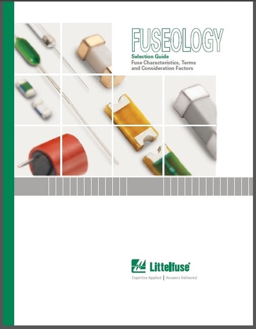 Easy to Use Fuse Selection Guide for Any Application